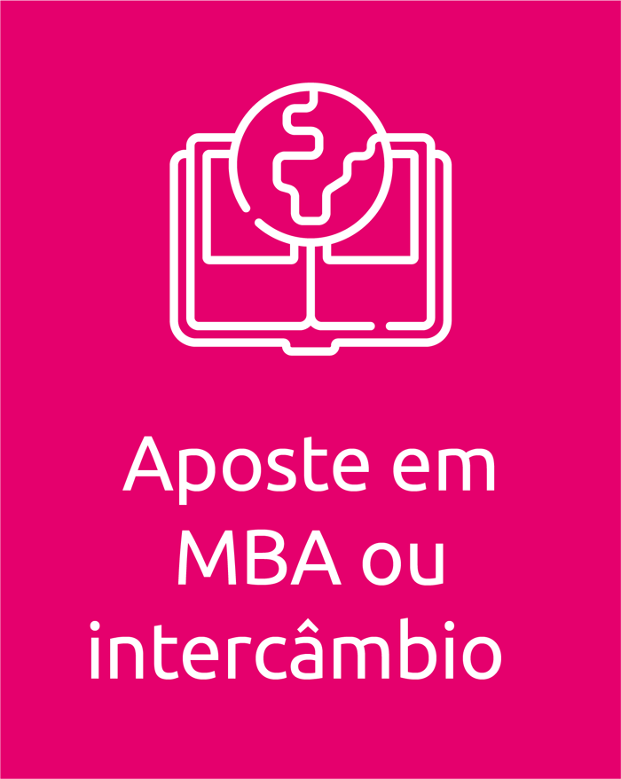 Aposte em MBA ou intercâmbio